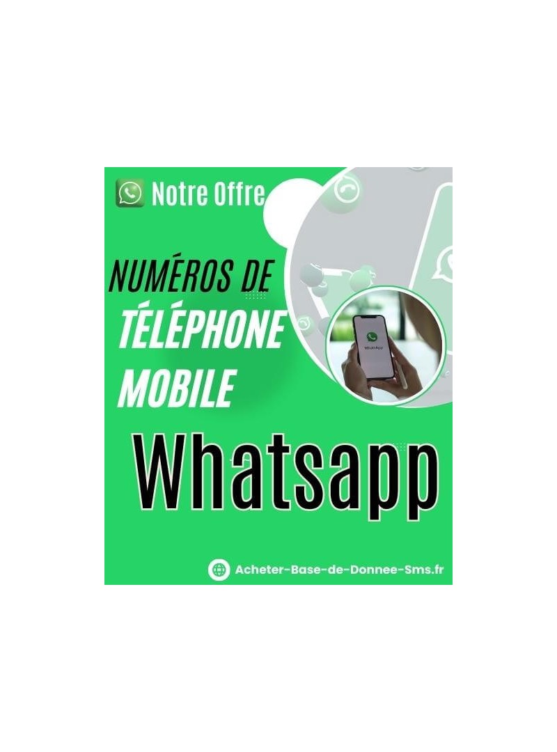 Acheter Base de données de Numéros de Téléphone Mobile WhatsApp Sénégal