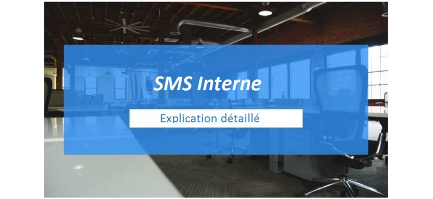 SMS interne: explication détaillée